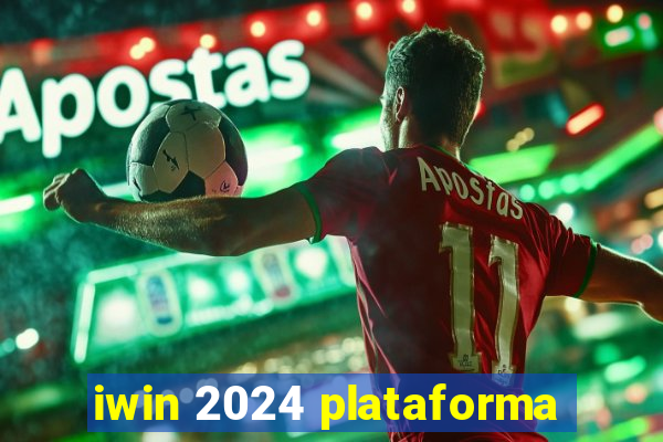 iwin 2024 plataforma